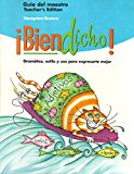 Â¡Bien dicho! 4 (Spanish Grammar): Teacher's Guide