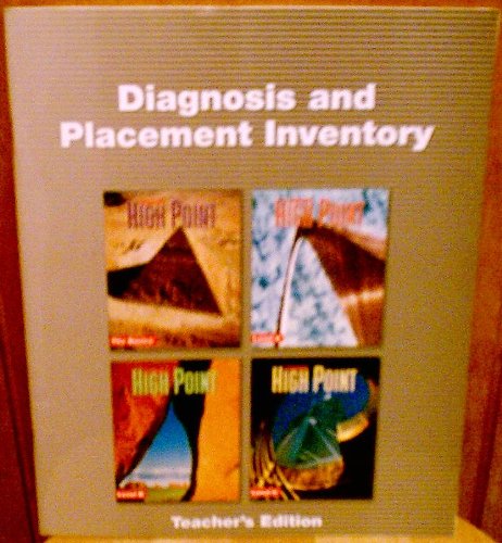 High Point Diagnosis and Placement Inventory Teacher's Edition (High Point: Success in Language, Literature, Content) [Paperback] unknown author