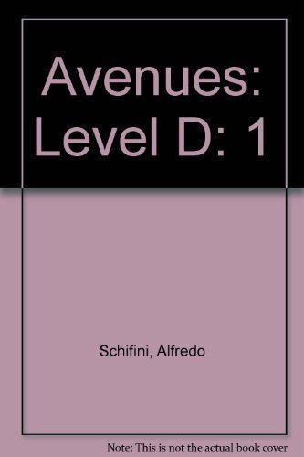 Avenues D: Teacher's Edition, Volume 1