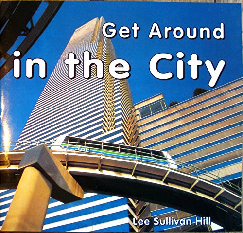 Big Book: Get Around In The City