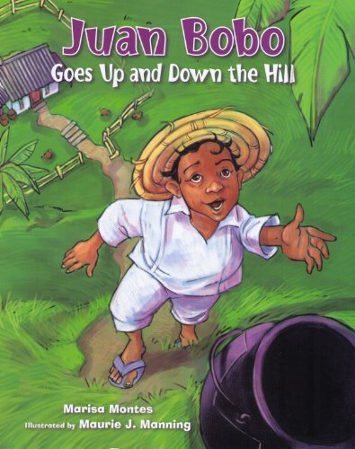 Juan Bobo Goes Up and Down The Hill