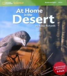 National Geographic Science 1-2 (Life Science: Habitats): Become an Expert: At Home in the Desert