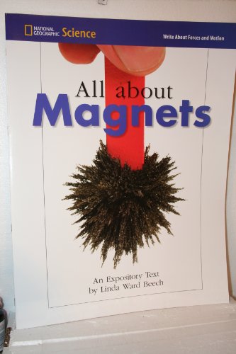 All About Magnets; An Expository Text [Staple Bound] Linda Ward Beech