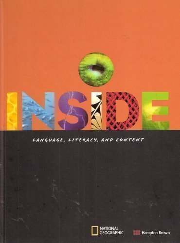 Inside B: Student Book (Inside, Legacy) Moore, David W; Short, Deborah J; Tatum, Alfred W; Tinajero, Josefina Villamil and Bernabei, Gretchen