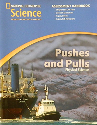 National Geographic Science 1-2 (Physical Science: Pushes and Pulls): Assessment Handbook