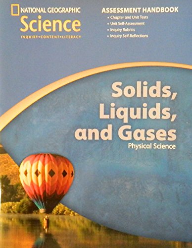 National Geographic Science 1-2 (Physical Science: Solids, Liquids, and Gases): Assessment Handbook
