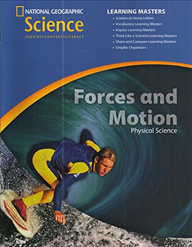 National Geographic Science 1-2 (Physical Science: Forces and Motion): Learning Masters
