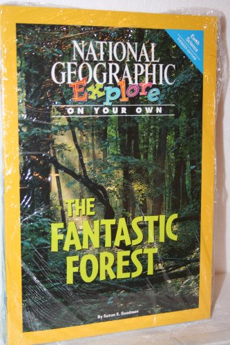National Geographic Science 3 (Earth Science: Explore On Your Own Pioneer): The Fantastic Forest