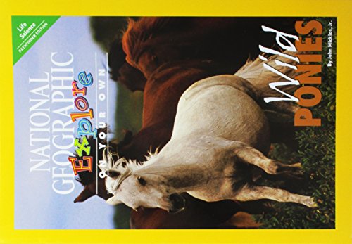 National Geographic Science 4 (Life Science: Explore On Your Own Pathfinder): Wild Ponies