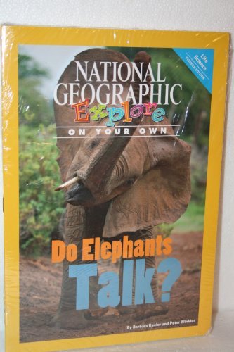 National Geographic Science 5 (Life Science: Explore On Your Own Pathfinder): Do Elephants Talk?
