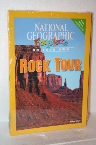 National Geographic Science 5 (Earth Science: Explore On Your Own Pathfinder): Rock Tour
