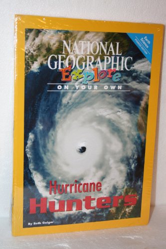 National Geographic Science 5 (Earth Science: Explore On Your Own Pathfinder): Hurricane Hunters