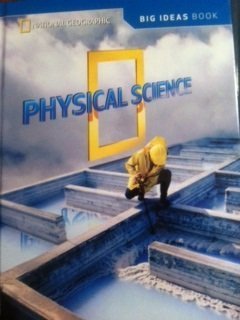 National Geographic Science 5 (Physical Science): Big Ideas Student Book (NG Science 5) Bell, Randy; Butler, Malcolm; Lederman, Judith; Trundle, Kathy Cabe and Duke, Nell