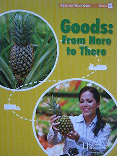 Reach into Phonics 1 (Read On Your Own Books): Goods: From Here to There