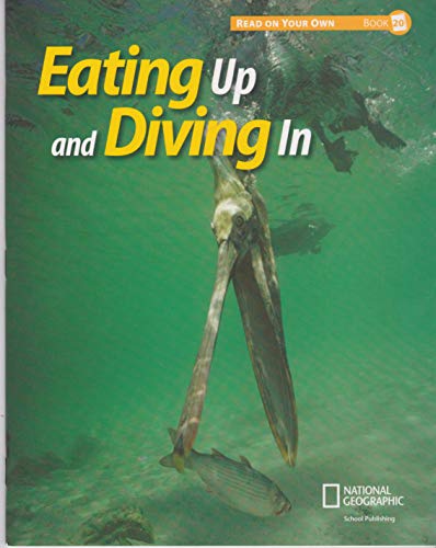 Reach into Phonics 1 (Read On Your Own Books): Eating Up and Diving In