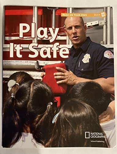 Reach into Phonics 2 (Read On Your Own Books): Play It Safe