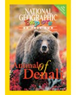 National Geographic Science 3 (Life Science: Explore On Your Own Pathfinder): Animals of Denali, 8-pack