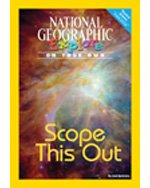 National Geographic Science 3 (Physical Science: Explore On Your Own Pioneer): Scope This Out, 8-pack