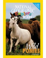 National Geographic Science 4 (Life Science: Explore On Your Own Pioneer): Wild Ponies, 8-pack