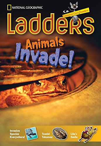 Ladders Reading/Language Arts 4: Animals Invade (on-level; Science)
