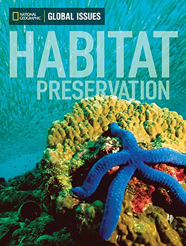 Global Issues: Habitat Preservation (below-level)