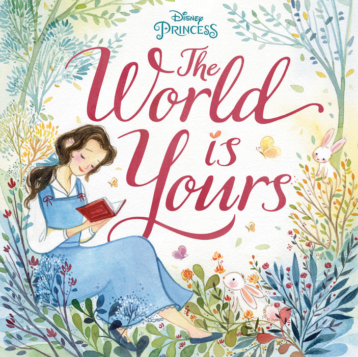 The World Is Yours (Disney Princess)