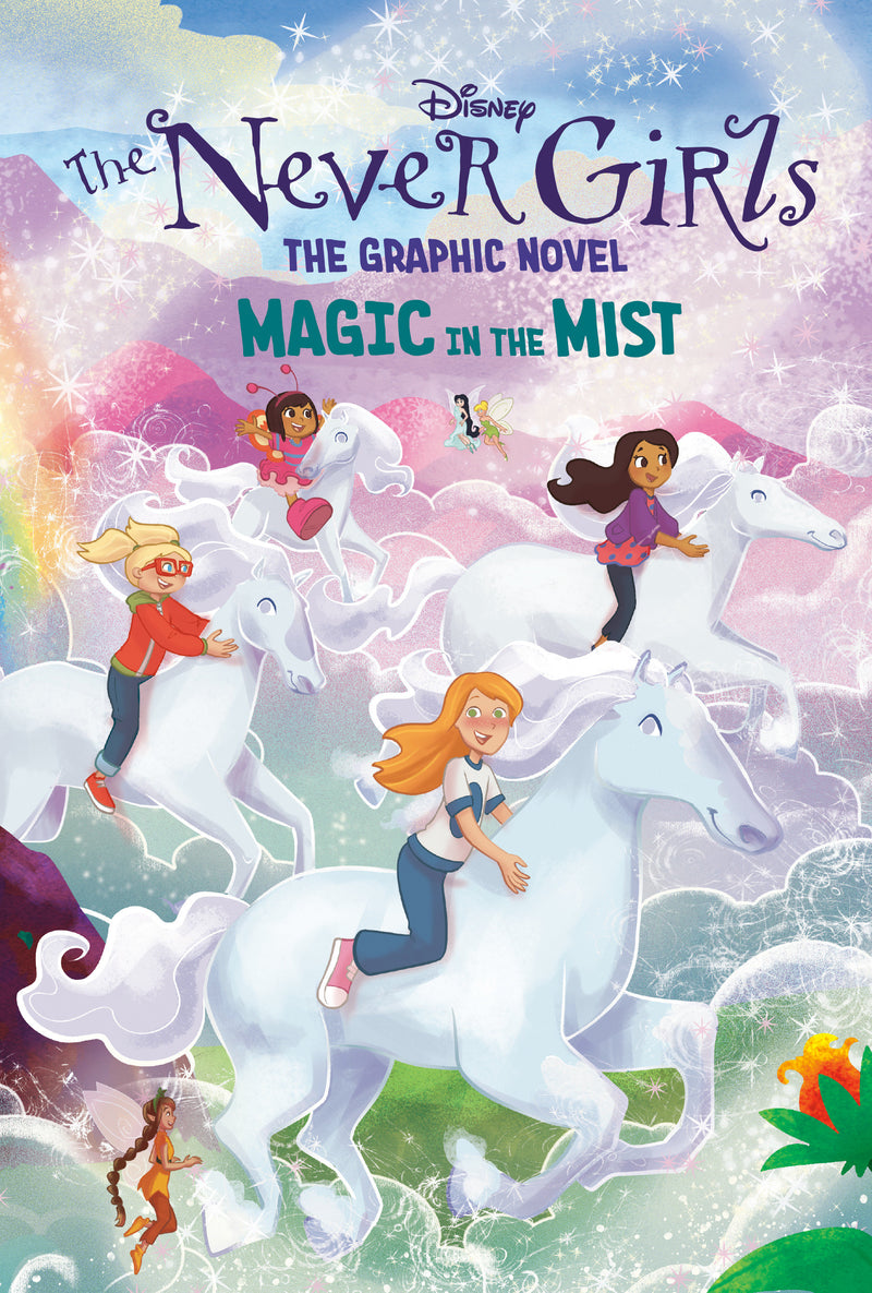 Magic in the Mist (Disney The Never Girls: Graphic Novel #3) | Disney Fairies: Never Girls