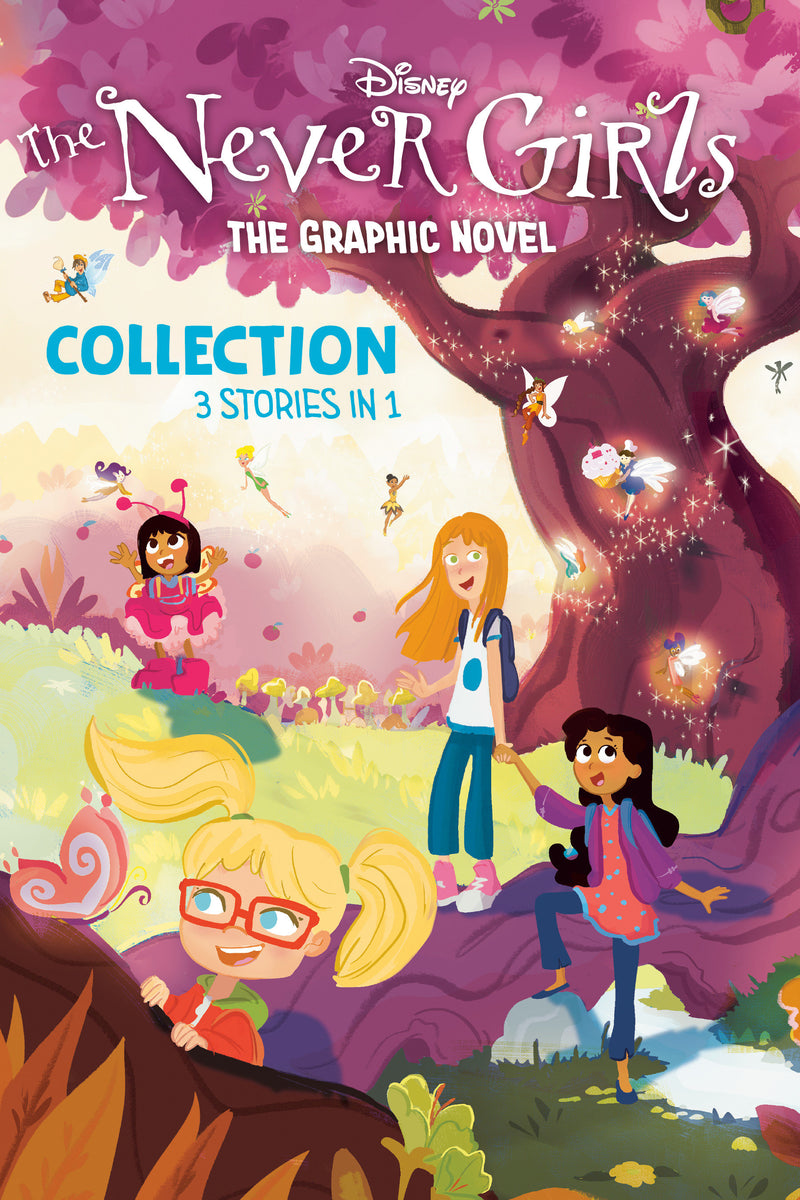 Disney: The Never Girls Graphic Novel Collection | Disney Fairies: Never Girls