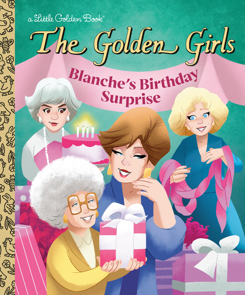 Blanche's Birthday Surprise (The Golden Girls)
