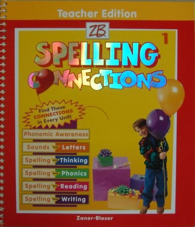 Spelling Connections Grade 1 Teachers Edition with CD-ROM [Spiral-bound] Gentry