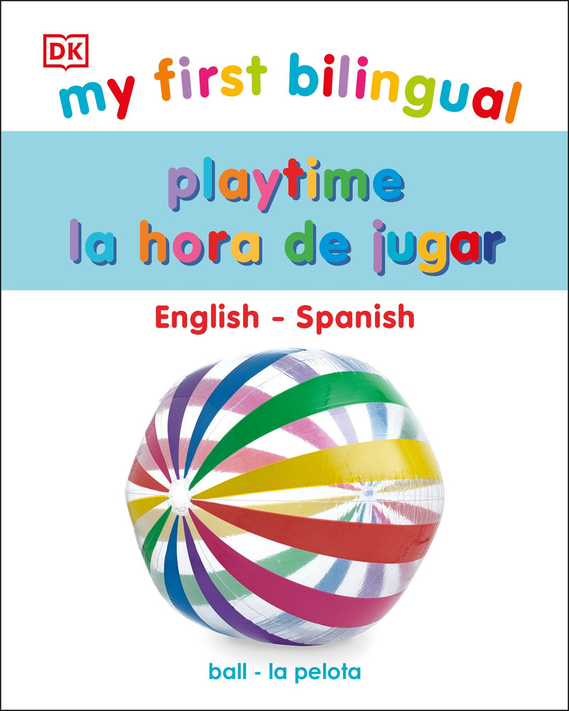 My First Bilingual la hora de jugar