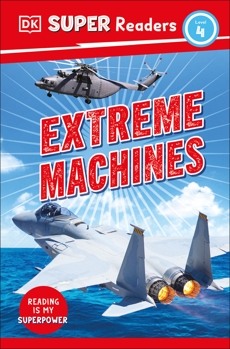 DK Super Readers Level 4 Extreme Machines