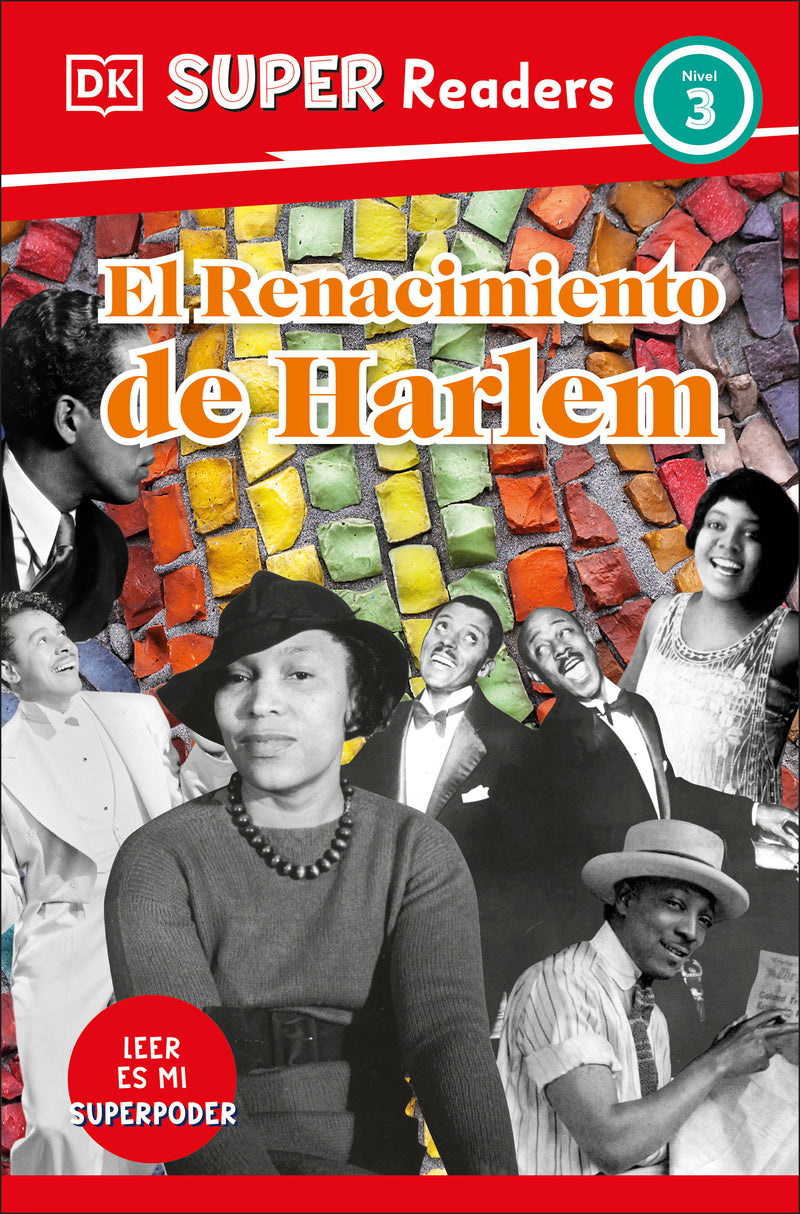 DK Super Readers Level 3 Spanish Translation Harlem Renaissance - El Renacimiento de Harlem