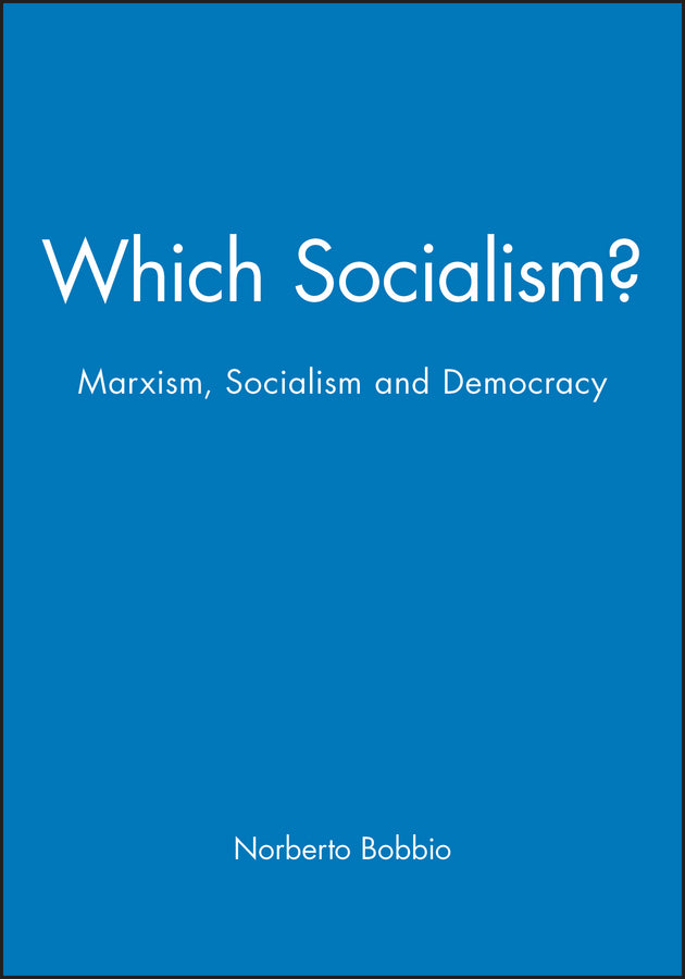 Which Socialism?