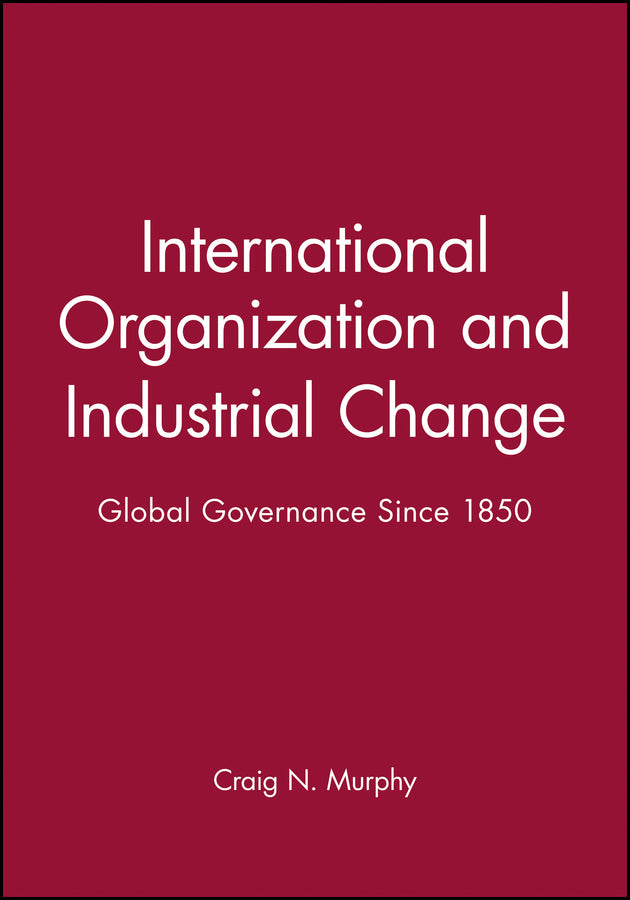 International Organization and Industrial Change