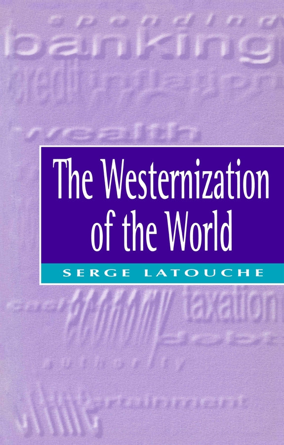 The Westernization of the World