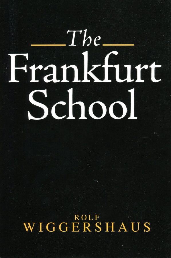 The Frankfurt School