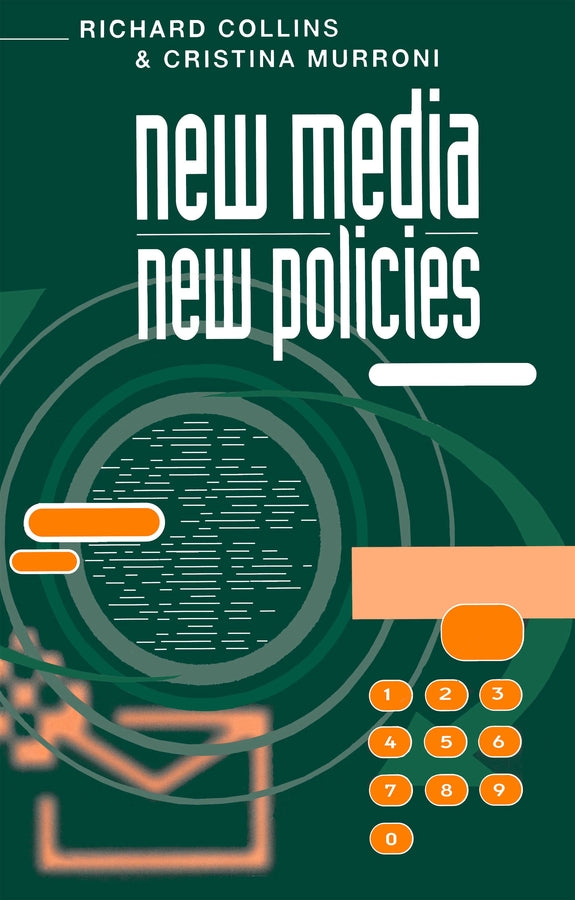 New Media, New Policies