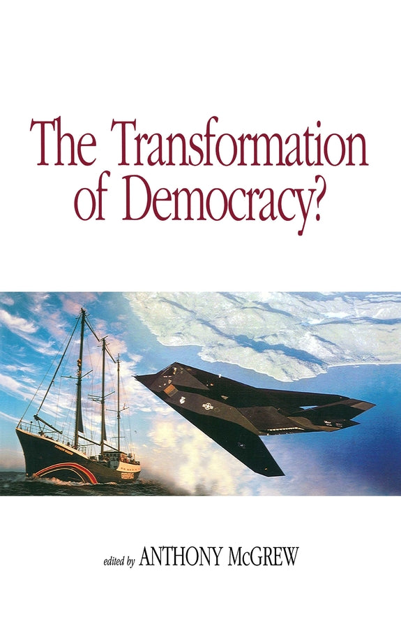 The Transformation of Democracy?