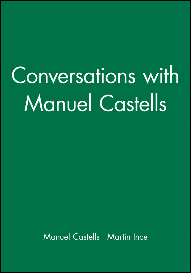 Conversations with Manuel Castells