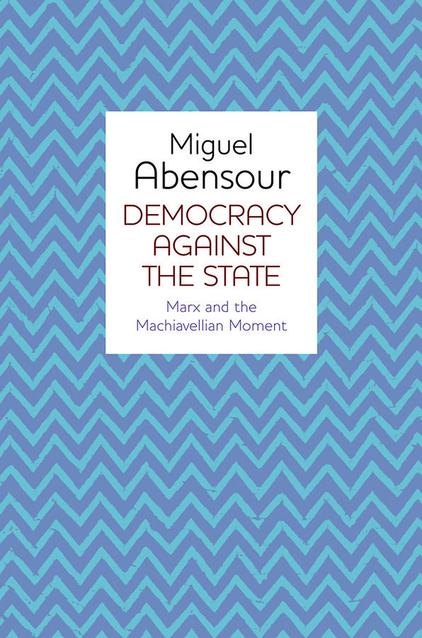 Democracy Against the State