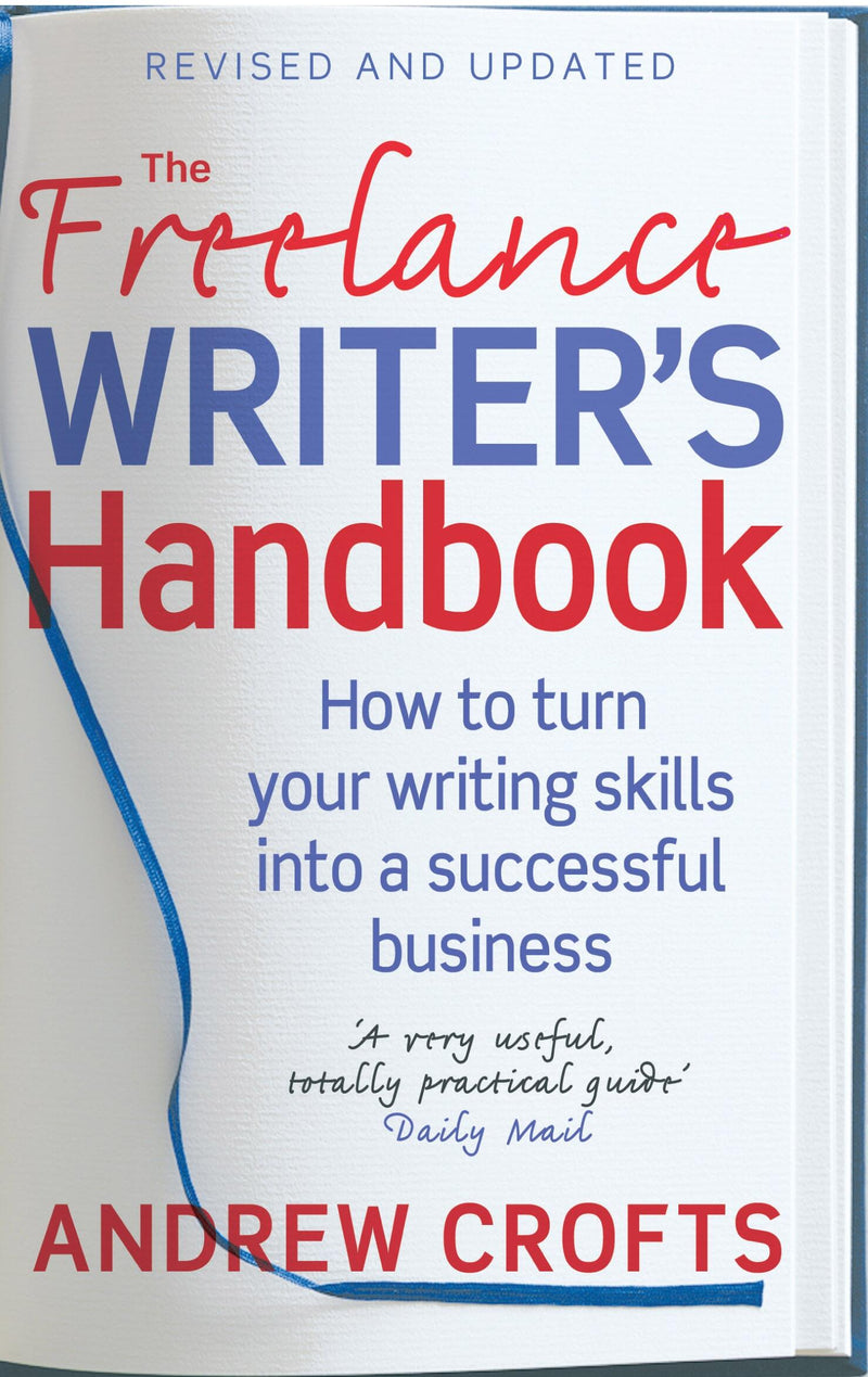 The Freelance Writer's Handbook