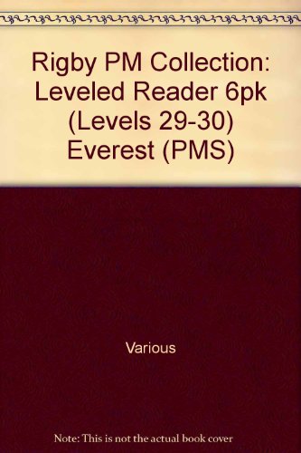 Rigby PM Collection Leveled Reader 6pk Sapphire (Levels 29-30) Everest