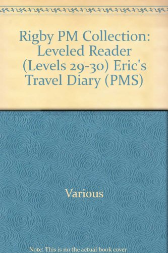 Rigby PM Collection Individual Student Edition Sapphire (Levels 29-30) Eric's Travel Diary