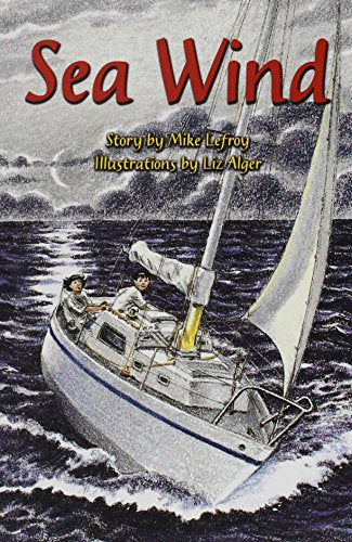 Rigby PM Collection Individual Student Edition Sapphire (Levels 29-30) Sea Wind