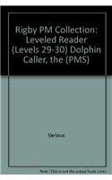 Rigby PM Collection Individual Student Edition Sapphire (Levels 29-30) The Dolphin Caller