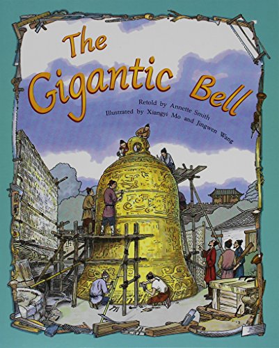 Rigby PM Plus Individual Student Edition Gold (Levels 21-22) The Gigantic Bell