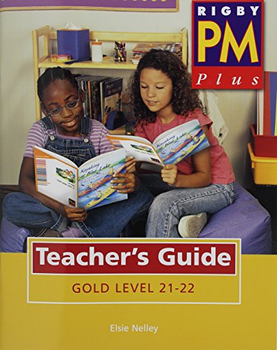Rigby PM Plus Teacher's Guide Gold (Levels 21-22)