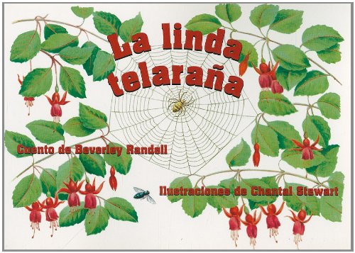 Rigby PM Coleccion Individual Student Edition verde (green) La linda telaraÃ±a (Mrs. Spider?s Beautiful Web)