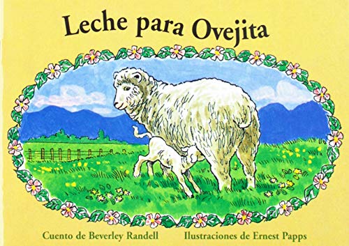 Rigby PM Coleccion Individual Student Edition rojo (red) Leche para Ovejita (Baby Lamb?s First Drink)